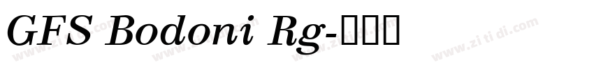 GFS Bodoni Rg字体转换
